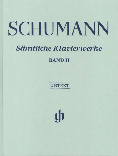 Schumann: Samtliche Klavierwerke Band II