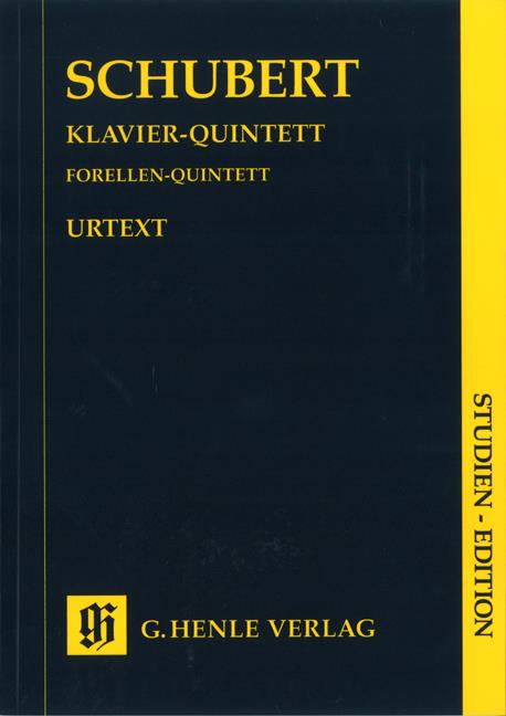 Schubert:  'Trout' Quintet In A Op. Post. 114 D667 (Henle Urtext)