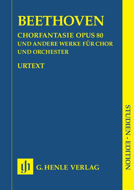 Beethoven: Chorus Fantasy In C Minor Op. 80 (Henle Urtext Score)