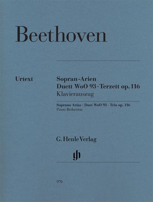 Beethoven: Sopran-Arien, Duett WoO 93, Terzett op. 116