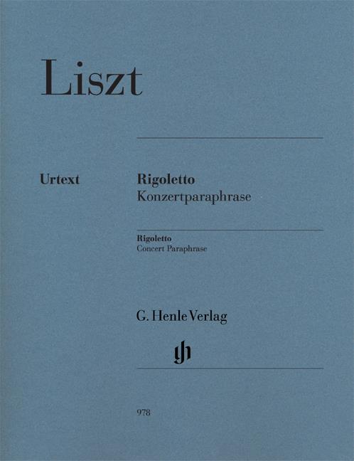 Franz Liszt: Rigoletto Konzertparaphrase