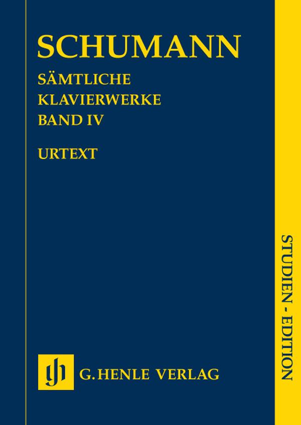 Robert Schumann: Sämtliche Klavierwerke Band IV