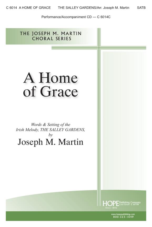 A Home of Grace (SATB)