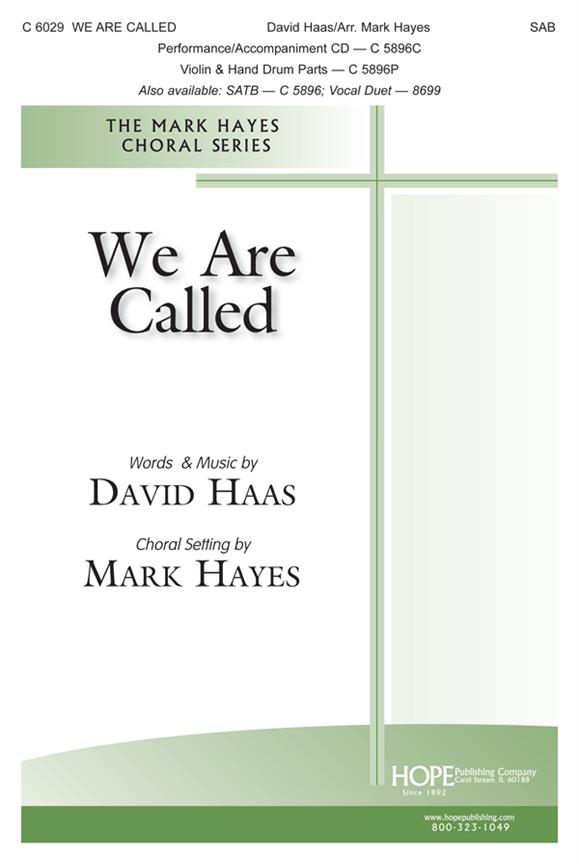 David Maas: We Are Called (SAB)