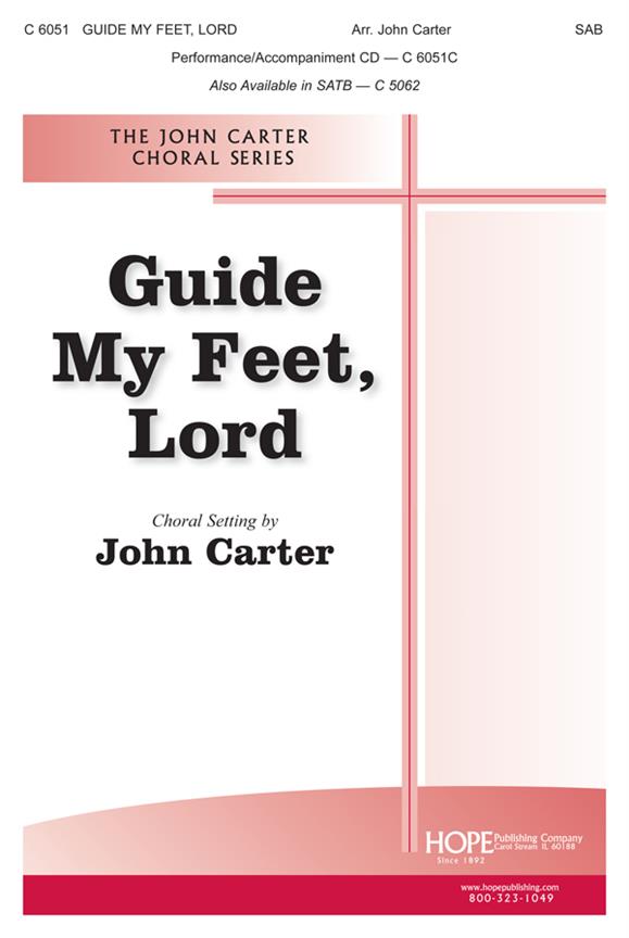Guide My Feet, Lord (SAB)