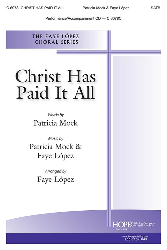 Christ Has Paid It All