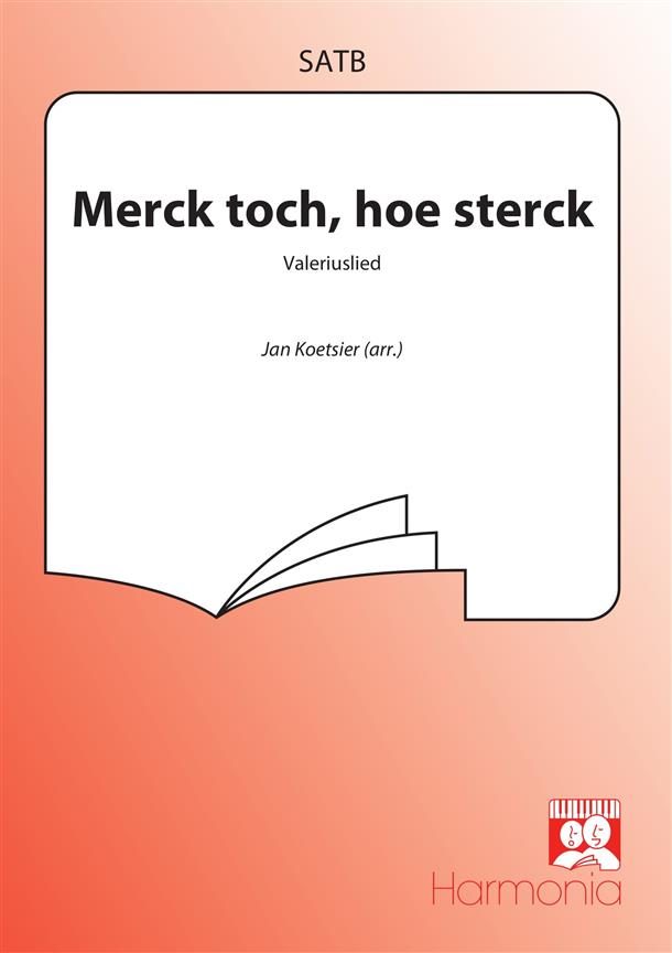 Koetsier: Merck Toch, Hoe Sterck (SATB)