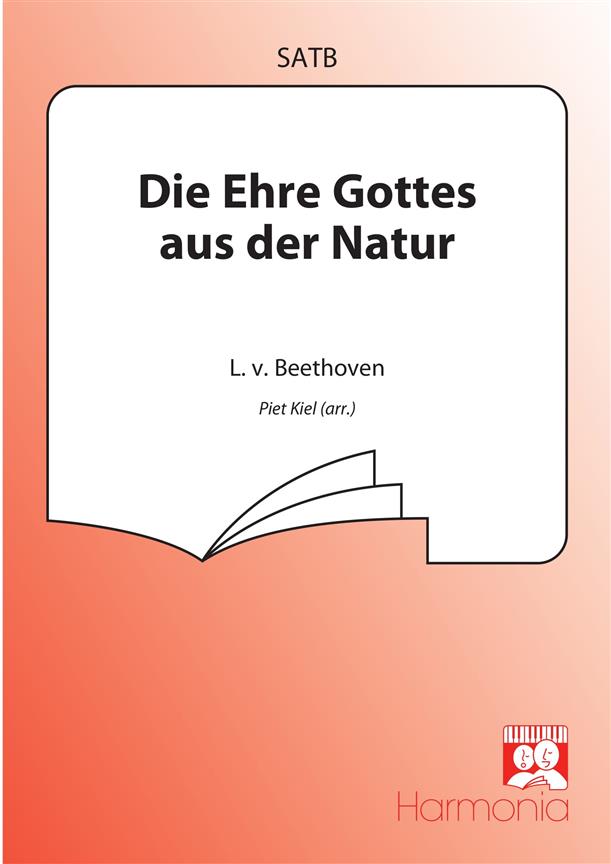 Beethoven: Die Ehre Gottes Aus Der Natur (SATB)