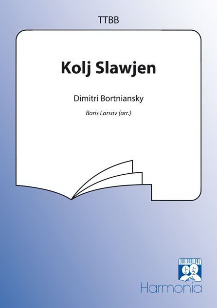 Dimitri Bortnianski: Kolj Slawjen (TTBB)