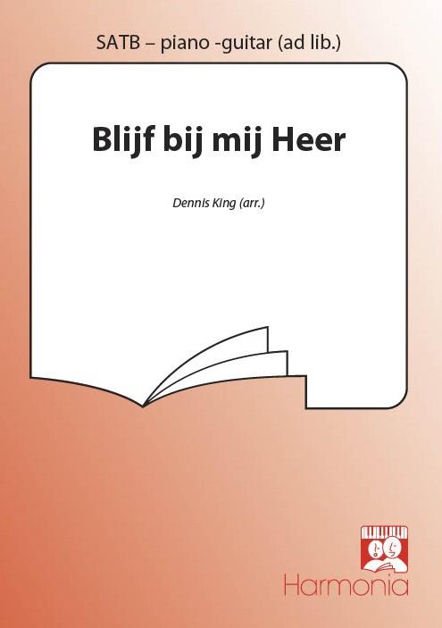 Blijf Bij Mij Heer