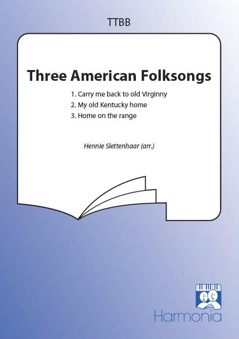 Three American Folksongs