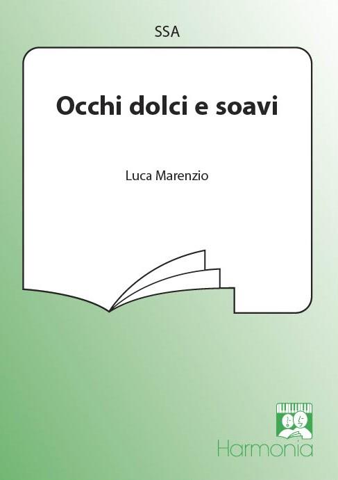 Marenzio: Occhi Dolci E Soavi