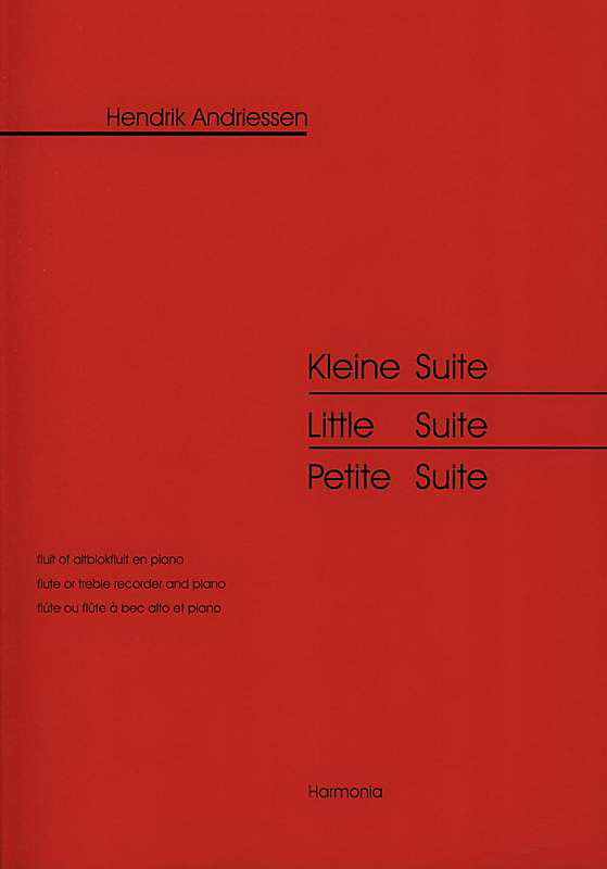 Hendrick Andriessen: Kleine Suite (Fluit, Piano)