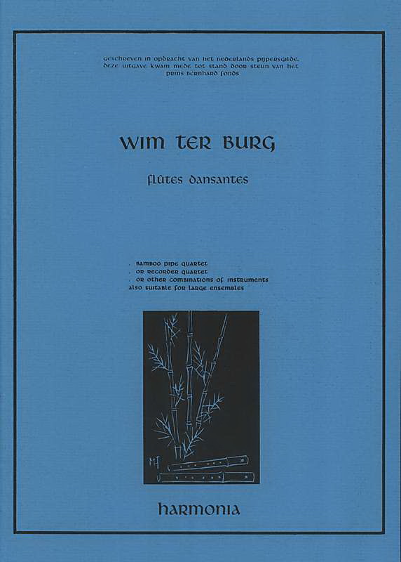Wim Ter Burg:Flutes Dansantes