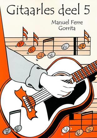 Manuel Ferré Gorrita: Gitaarles 5