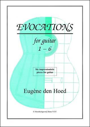 Eugene den  Hoed: Evocacions 1 (1-6)