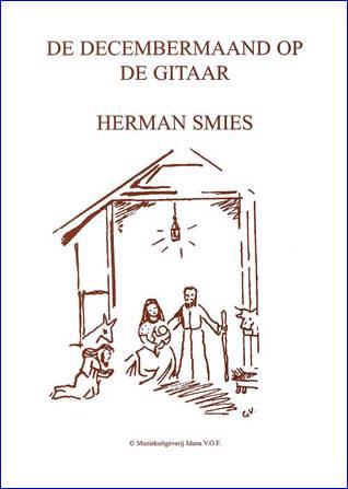 Herman Smies: Decembermaand Op De Gitaar
