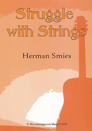 Herman Smies: Struggle With Strings