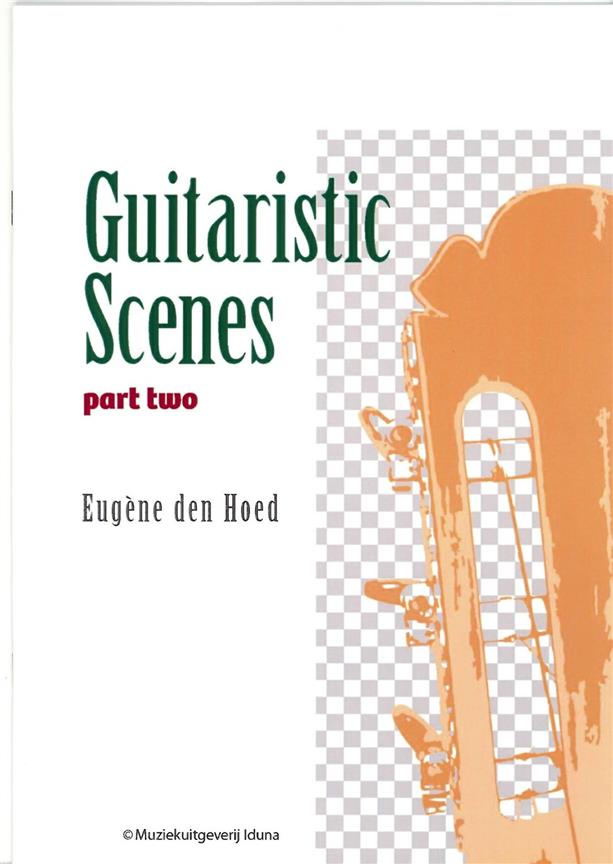 Eugene den Hoed: Guitaristic Scenes  part two