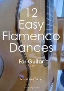 Manuel Ferré Gorrita: 12 Easy Flamenco Dances for Guitar