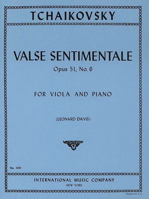 Tchaikovsky: Valse Sentimentale Op. 51 N. 6