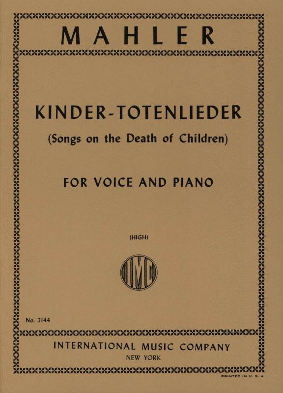 Mahler: Kindertotenlieder (Ted.-Ingl.) (S-T)