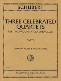 Franz Schubert: Three Celebrated String Quartet