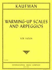 Louis Kaufman: Warming-Up Scales