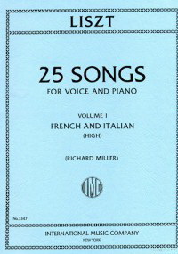 Franz Liszt: Songs I (High Voice)