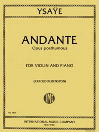 Eugéne Ysaÿe: Andante (1885) op.posth