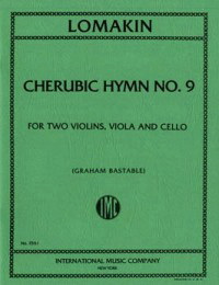 Gabriel Joachimovich Lomakin: Cherubic Hymn No.9