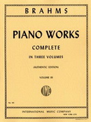 Brahms: Complete Piano Works Volume 3