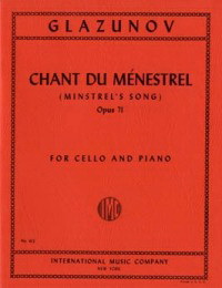 Alexander Glasunov: Chant du Menestrel op. 71