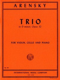 Anton Stepanovich Arensky: Trio D minor op. 32