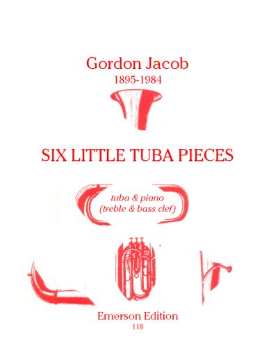 Gordon Jaob: 6 Little Tuba Pieces