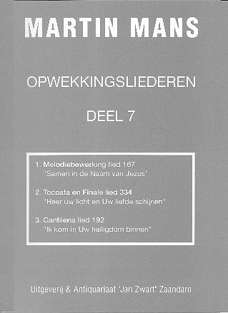 Bundel 07 ( Opwekkingsliederen )