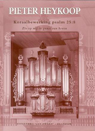 Heykoop: Koraalbewerkingen Over Psalm 25:8