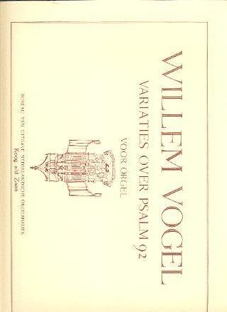 Willem Vogel: Variaties Psalm 92