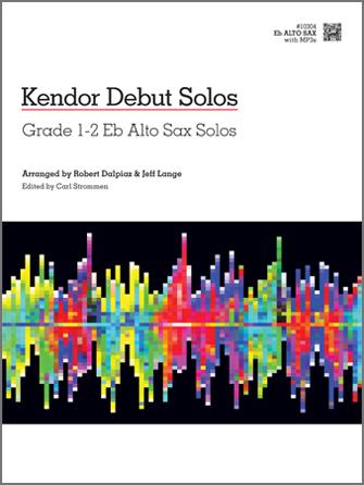 Kendor Debut Solos: Eb Alto Sax with MP3s