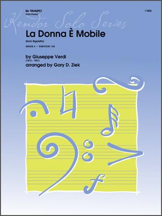 Guiseppe Verdi: La Donna E Mobile (from Rigoletto)