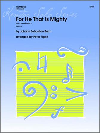 Johann Sebastian Bach: fuer He That Is Mighty (from The Magnificat)