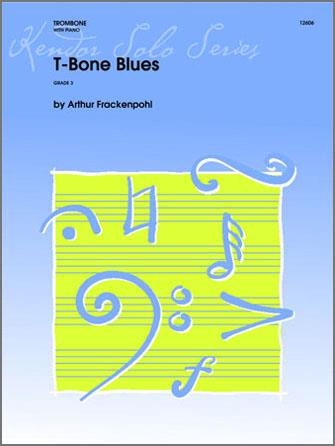 Arthur Frackenpohl: T-Bone Blues