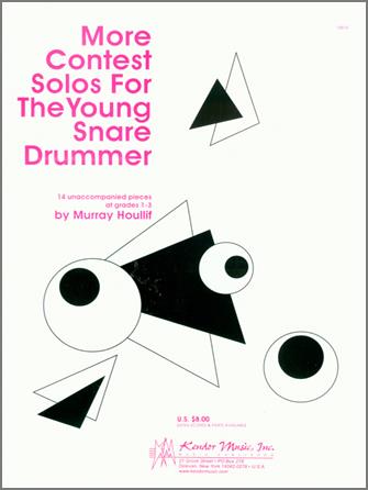 Murray Houllif: More Contest Solos for the Young Snare Drummer