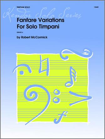 Fanfare Variations fuer Solo Timpani