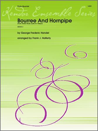 Handel: Bourree And Hornpipe
