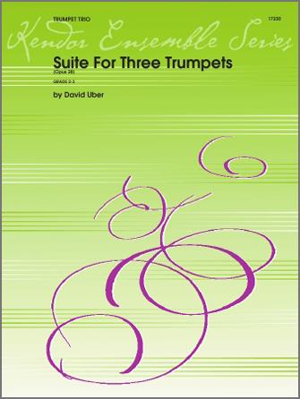 Suite fuer Three Trumpets (Opus 28)