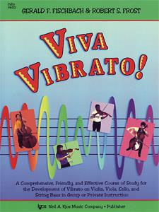 Viva Vibrato! fuer Cello