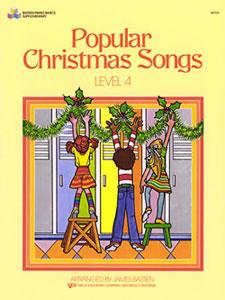 James Bastien: Popular Christmas Songs 4 