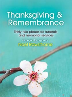 Rawthorne: Thanksgiving & Remembrance