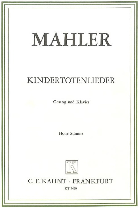 Mahler: Kindertotenlieder